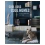 Cool Dogs, Cool Homes