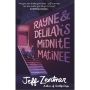 Rayne and Delilah's Midnite Matinee