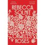 Orwell's Roses