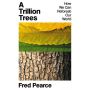 A Trillion Trees