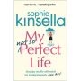 My Not So Perfect Life