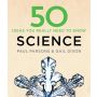 50 Science Ideas You Really Need to Know