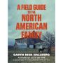 A Field Guide to the North American Family