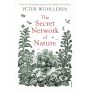 The Secret Network of Nature