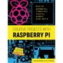 Creative Projects with Raspberry Pi