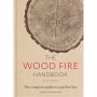 The Wood Fire Handbook