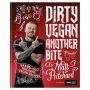 Dirty Vegan: Another Bite