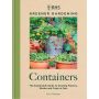 Containers: The Sustainable Guide to Growing Flowers, Shrubs and Crops in Pots