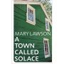 A Town Called Solace