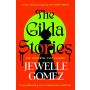 The Gilda Stories: The immortal cult classic