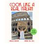 Cook Like a Real Italian