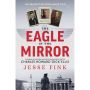 The Eagle in the Mirror