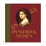 Dangerous Women