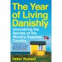 The Year of Living Danishly