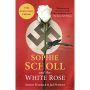 Sophie Scholl and the White Rose