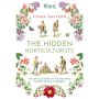 The Hidden Horticulturists