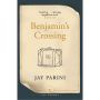 The Canons: Benjamin's Crossing