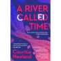 A River Called Time