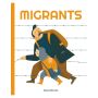 Migrants