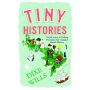 Tiny Histories