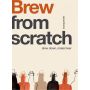 From Scratch: Brew