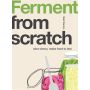 Ferment from scratch