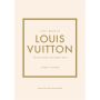 The Little Book of Louis Vuitton