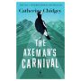 The Axeman’s Carnival