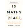 Is Maths Real?