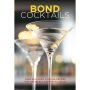 Bond Cocktails