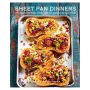 Sheet Pan Dinners