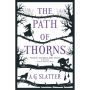 The Path of Thorns