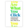 You are what you click