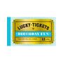 Lucky Tickets for Birthday Fun