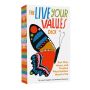 The Live Your Values Deck