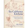 Six California Kitchens