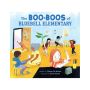 Boo-Boos of Bluebell Elementary