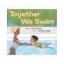 Together We Swim