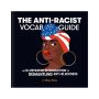 The Anti-Racist Vocab Guide