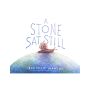 A Stone Sat Still (international pb)