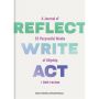 Reflect, Write, Act