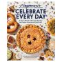 Zingerman’s Bakehouse Celebrate Every Day