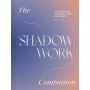 The Shadow Work Companion