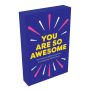 You Are So Awesome, 52 Cards of Uplifting Quotes