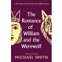 The Romance of William and the Werewolf