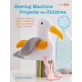 Sewing Machine Projects for Children