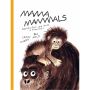 Mama Mammals: