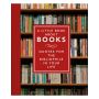 A Little Book About Books: Quotes for the Bibliophile in Your Life