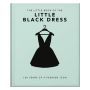 The Little Book of the Little Black Dress