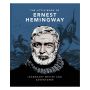 The Little Book of Ernest Hemingway: